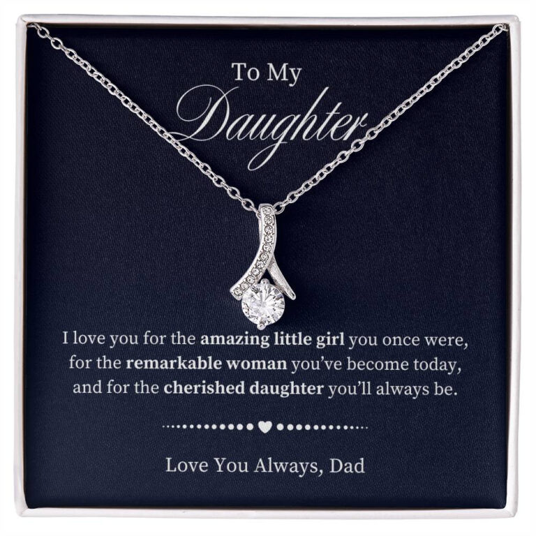 "Cherished Daughter" from Dad Alluring Beauty Necklace