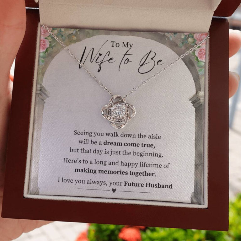 "Dream Come True" Wife to Be Fiancée Love Knot Necklace