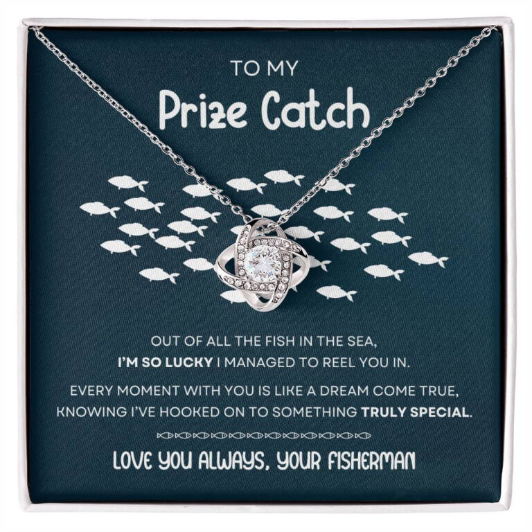 "My Prize Catch" Wife, Girlfriend, Soulmate Love Knot Necklace